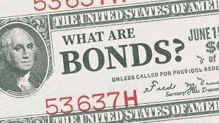 What are Bonds and How do they Work?