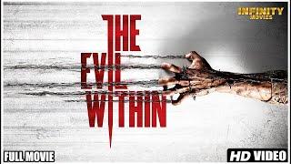 The Evil Within - Full Movie  Horror Movie  Thriller