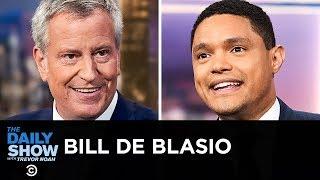 Bill de Blasio - Campaigning on Progressive Change in the 2020 White House  The Daily Show