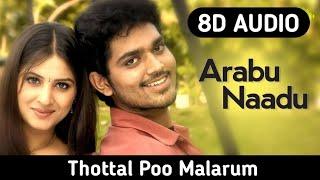 Arabu Naade 8D Audio Song  Tottal Poo Malarum  Haricharan  Yuvan Shankar Raja - Tamil 8D Songs