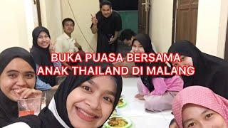 Buka Puasa Bersama Anak Thailand di Malang  Makanan Thailand