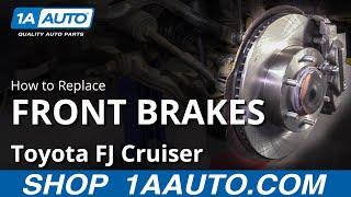 How to Replace Front Brakes 07-14 Toyota FJ Cruiser