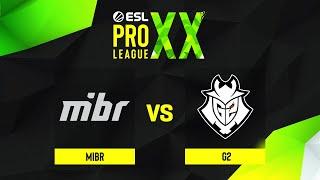 MIBR проти G2  ESL Pro League Season 20