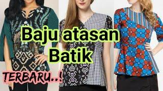 51+contoh foto Baju Batik wanitaBatik atasan wanita