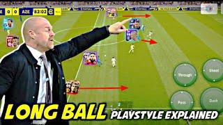 Long Ball Playstyle Explained • Best Formation & Squad Building Guide  eFootball 2023 Mobile