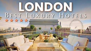 10 Best 5 Star Luxury Hotels in LONDON 2024 Where to Stay in London