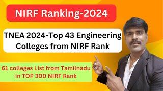 TNEA 2024-NIRF 2024 Rankings Top 43 Anna University Affiliated Colleges in Top 300 