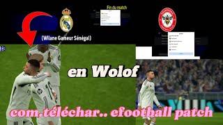 comment télécharger efootball patch 24 en Wolof