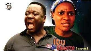 Ibu & Ekaette Season 2  -  Latest 2016 Nigerian Nollywood Movie