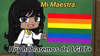 Hoy hablaremos del LGBT ️‍... Mi salón