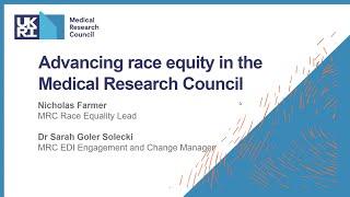 Advancing Race Equality in the Medical Research Council