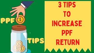 3 Tips to Increase PPF Return  Public Provident Fund Tamil  tips  Benefits  Money Saving tips