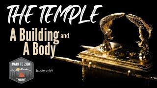 The Temple A Building and A Body