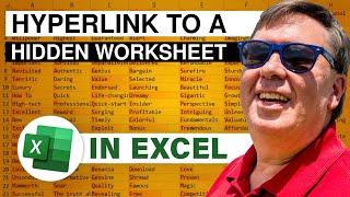 Excel - Hyperlink to a Hidden Worksheet - Episode 1729
