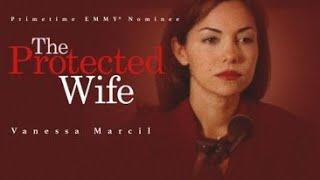 The Protected Wife 1996  Full Movie  Vanessa Marcil  James Wilder  Leland Orser