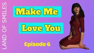 Make Me Love You Thailand Tales Part 6