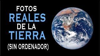 ¿Cuáles son las fotos reales de la Tierra?