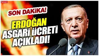 Asgari ücret belli oldu Erdoğan canlı yayında açıkladı