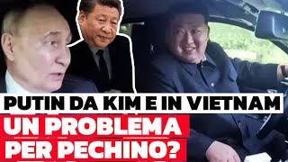 Preoccupazioni cinesi per il viaggio di Putin in Corea del Nord e Vietnam?
