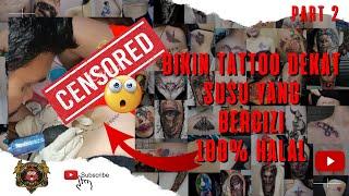 PART 2  WOW. GADIS CANTIK BIKIN TATTOO BUNGA DEKAT SUSU  MANADO TATTOO ARTIST