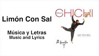 CHICHI PERALTA Jandy Feliz - Limón Con Sal Música y Letras