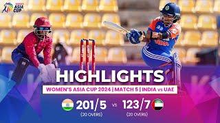 India W vs UAE W  ACC Womens Asia Cup  Match 5  Highlights