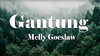 Melly Goeslaw - Gantung Lirik