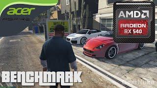 GTA V Acer Aspire 5 A515-41G-12AX AMD RX 540 Benchmark Test