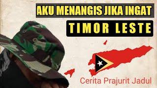 Cerita Saya di Timor Timur