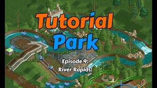 River Rapids Tutorial - OpenRCT2 Tutorial Park Episode 9