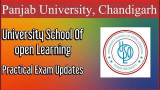 # Panjab university Chandigarh# USOL # Practical exams updates 21# For students of PU#