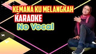 Sultan - Kemana Ku Melangkah  No Vocal 