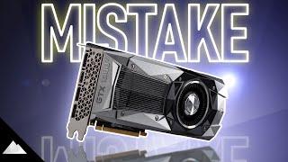 nvidias Glorious Mistake  GTX 1080 Ti