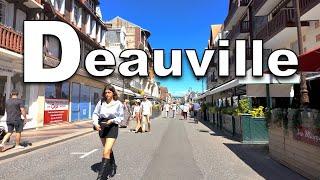 Deauville France - The most popular elegant small town in France - Deauville 4K  UHD  4K HDR walk