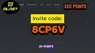 GET BLAST INVITE CODE NOW Х20 rewards  INVITE CODE BLAST AIRDROP HURRY UP TO PARTICIPATE