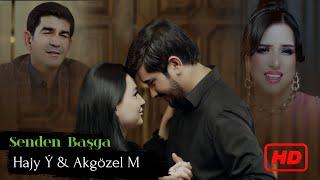 Hajy Yazmammedow & Akgozel Mashadowa SENDEN BASGA  2024 Official Video  turkmen klip 