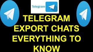 How to Export Chats on Telegram?  How to Download Everything From Telegram to Local Storage