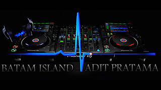 ILUSI TAK BERTEPI FEAT MUSIK NEW FUNKY TILL DROP BATAM ISLAND - ADIT PRATAMA