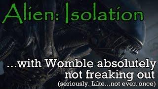 IM NOT FREAKING OUT - Alien Isolation part 1