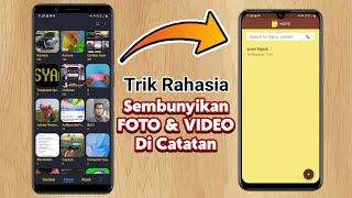 Cara Menyembunyikan Foto Dan Video Menggunakan Catatan