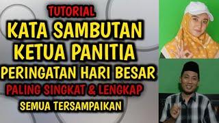 SAMBUTAN KETUA PANITIA PERINGATAN HARI BESAR PALING SINGKAT DAN LENGKAP SEMUA ISI TERSAMPAIKAN