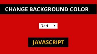 Change background color using by Javascript  javascript for beginners