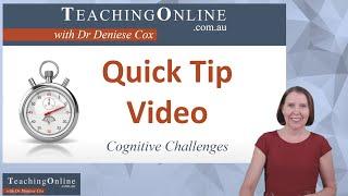 Quick-Tip Cognitive challenges of teaching