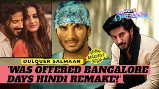 Dulquer Salmaan On Bangalore Days Remake & Bollywood  Jasleen Royal On Her Friendships  EXCLUSIVE