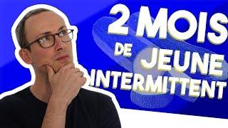 JAI TESTE LE JEUNE INTERMITTENT PENDANT 2 MOIS