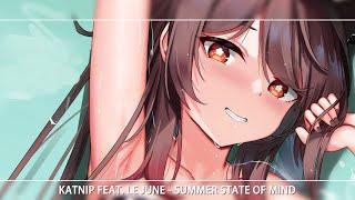 ▶Nightcore - Summer State of Mind Lyrics