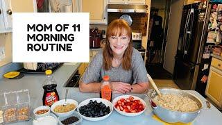 MOM OF 11 MORNING ROUTINE