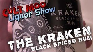 Liquor Show ep1 - The Kraken Black Spiced Rum