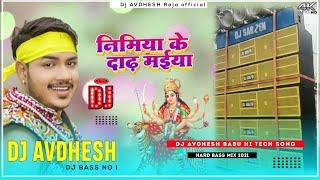 #VIDEO#Ankush Raja #Shilpi Raj  Nimiya Ke Daad Maiya निमिया के दाढ़ मईया - #dj #remix  #देवी #गीत