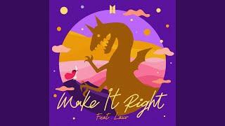 Make It Right feat. Lauv